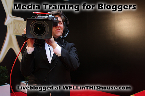 Media Training for Bloggers - BlogHer 2012
