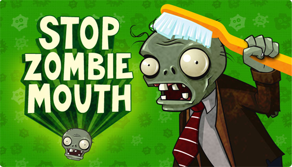 Stop Zombie Mouth