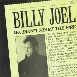 We Didn't Start the Fire by Billy Joel