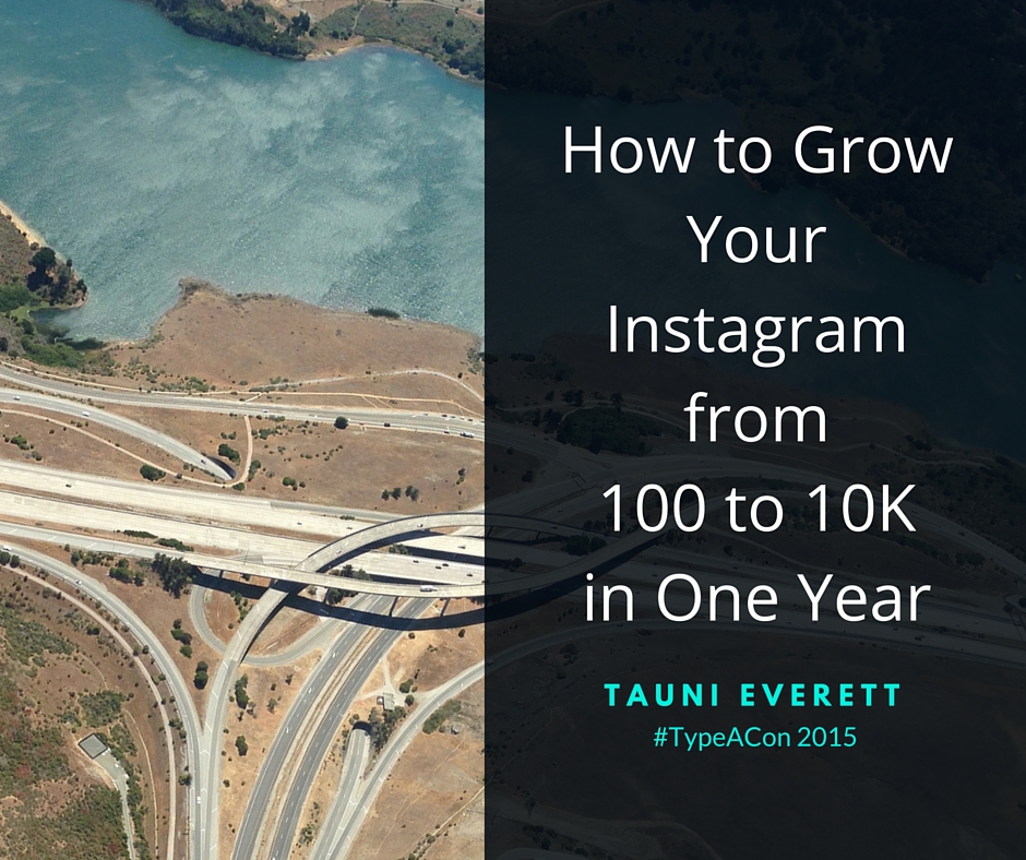 How to Grow Your Instagram from 100 to 10K in One Year